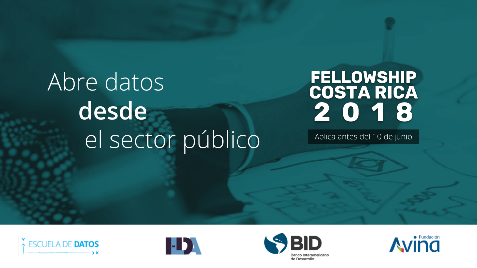 Fellowship EstadoAbierto: dos nuevas oportunidades para trabajar con datos en Costa Rica